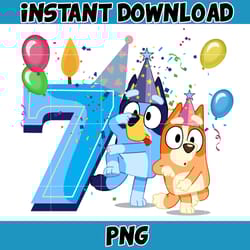 bluey birthday 7 years old png download, bluey & bingo birthday png, bluey birthday party png, birthday girl and birth