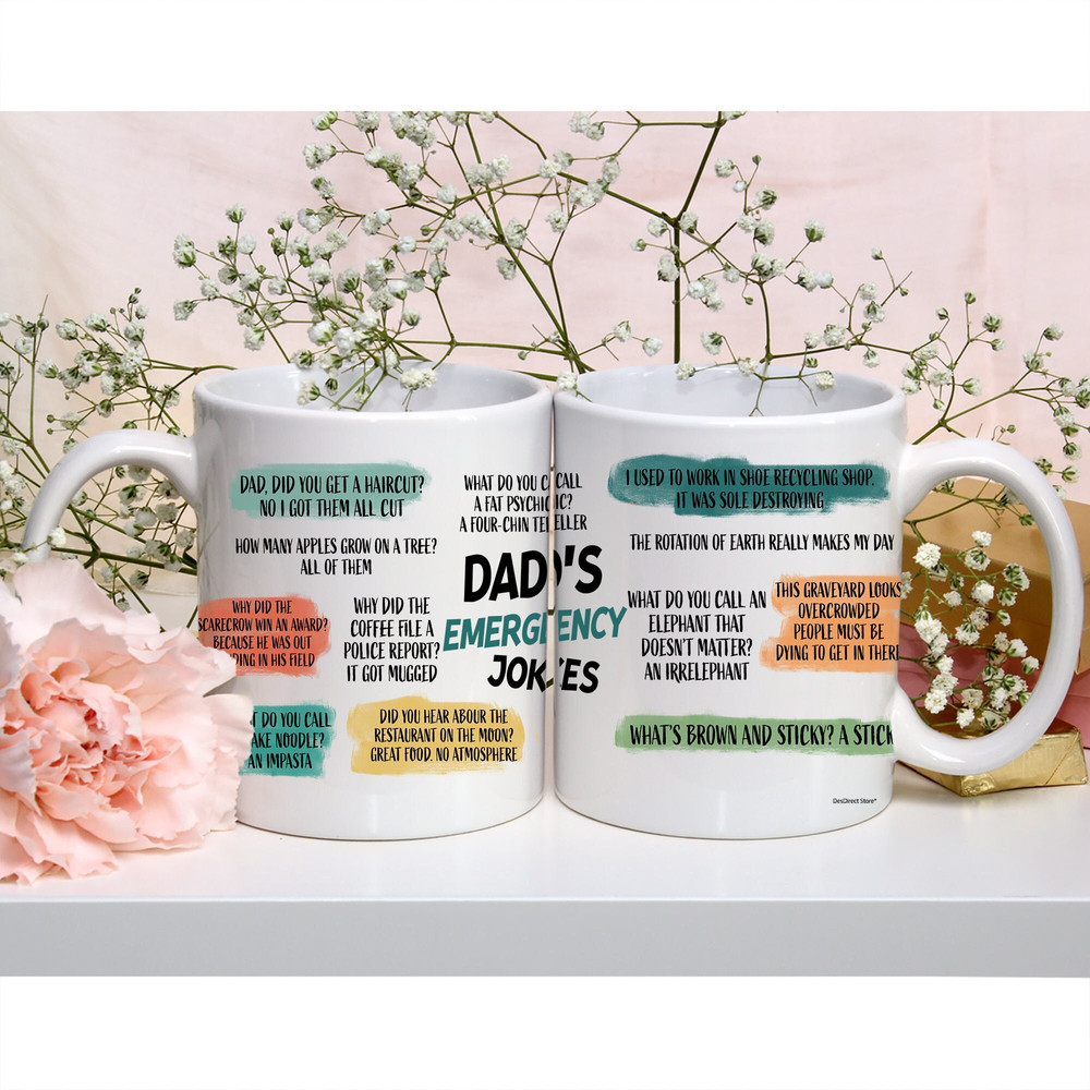Best Dad Jokes For Father Day Dad Emergency Jokes Mug, Funny Fathers Day Mug, Gifts From Daughter Son Printed Ceramic White Mug 11 oz 15 oz - 1.jpg