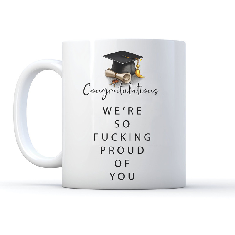 Cursing Graduation Mug We're so Fcking Proud of You Graduation Gift Coffee Mug, Custom Gift Him Her Congratulations Grad 2023 Mug 11oz 15 oz - 7.jpg