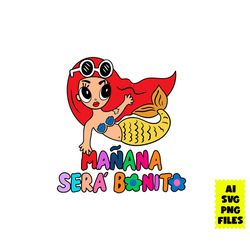 manana sera bonito serene svg, manana sera bonito svg, little mermaid svg, cartoon svg, ai digital file
