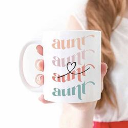 aunt mug auntie gift birthday gift for aunt christmas gift for new aunt favorite mug