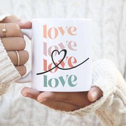 love mug valentines day gift for her galentines gifts for best friend mug favorite mu