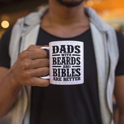 dads with beards and bibles coffee mug microwave a