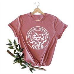 cool aunts club shirt, gift for auntie, cool sister shirt, best aunt tshirt, cute aunt gifts, cool aunt shirt,like a mom