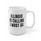 Illinois Is Calling I Must Go Coffee Mug Microwave and Dishwasher Safe Ceramic Cup Moving To Illinois State Tea Hot Chocolate Gift Mug - 10.jpg