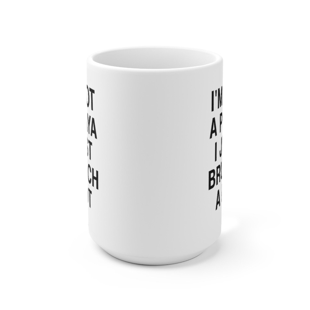 I'm Not A Playa I Just Brunch A Lot Coffee Mug Microwave and Dishwasher Safe Ceramic Cup I Love Brunch Lovers Tea Hot Chocolate Gift Mug - 9.jpg