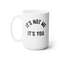 It's Not Me It's You Coffee Mug Microwave and Dishwasher Safe Ceramic Cup Divorce Breakup Sarcastic Tea Hot Chocolate Pumpkin Spice Mug - 8.jpg