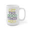 Let Good Times Roll Coffee Mug Microwave and Dishwasher Safe Ceramic Cup Mardi Gras Carnival New Orleans Louisiana Catholic Tea Cocoa - 10.jpg