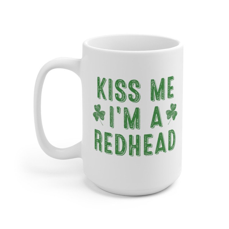 Kiss Me I'm A Redhead Coffee Mug Microwave and Dishwasher Safe Ceramic Cup Irish St Patrick Day Shamrock Tea Hot Chocolate Gift - 8.jpg
