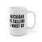 Michigan Is Calling I Must Go Coffee Mug Microwave and Dishwasher Safe Ceramic Cup Moving To Michigan State Tea Hot Chocolate Gift Mug - 10.jpg