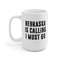 Nebraska Is Calling I Must Go Coffee Mug Microwave and Dishwasher Safe Ceramic Cup Moving To Nebraska State Tea Hot Chocolate Gift Mug - 8.jpg