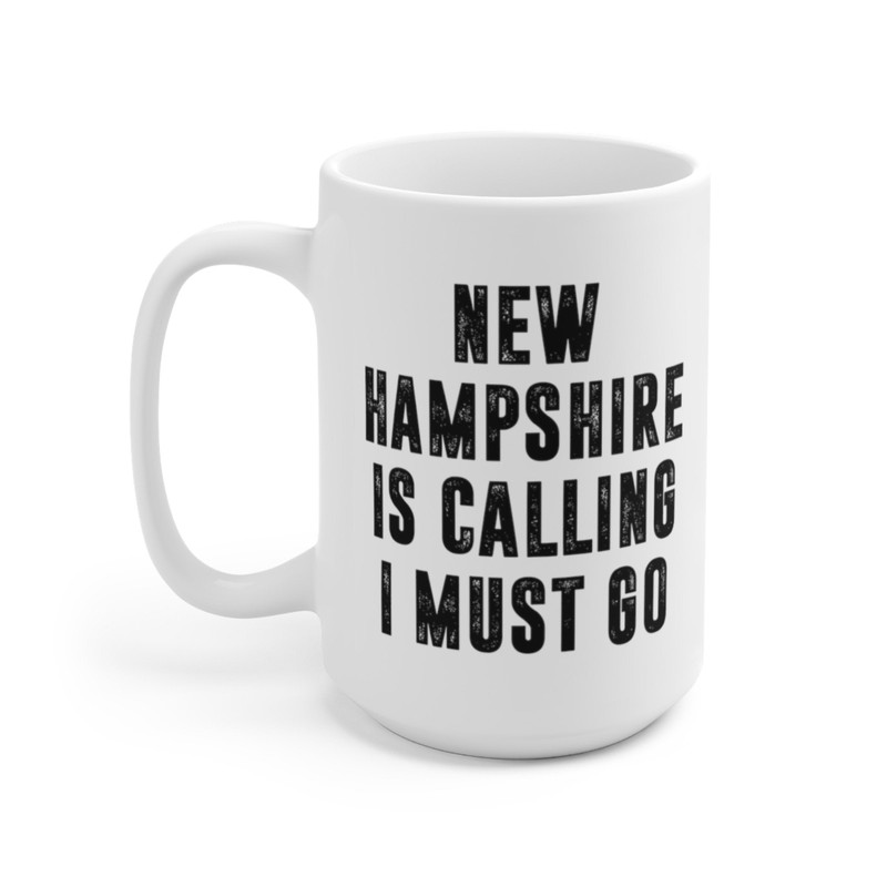 New Hampshire Is Calling Coffee Mug Microwave and Dishwasher Safe Ceramic Cup Moving To New Hampshire Tea Hot Chocolate Gift Mug - 8.jpg