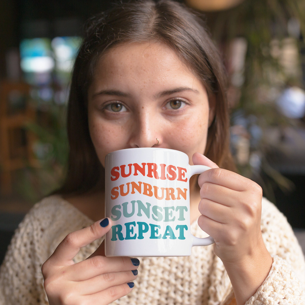 Sunrise Sunburn Sunset Repeat Coffee Mug Microwave and Dishwasher Safe Ceramic Cup Summer Beach Vacation Tea Hot Chocolate Gifts Mug - 4.jpg