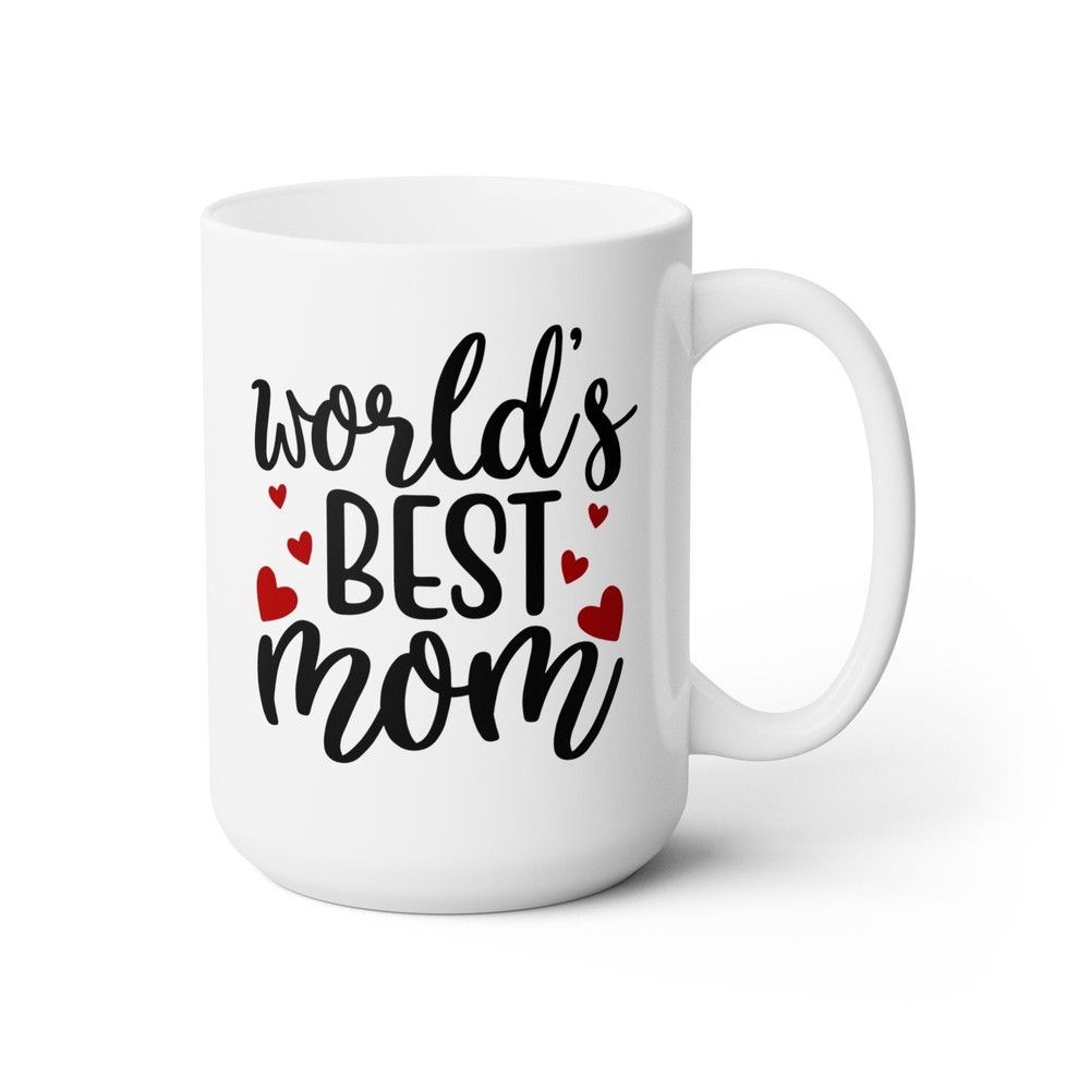 World's Best Mom Coffee Mug  Microwave and Dishwasher Safe Ceramic Cup  Gift For New Moms Mother's Day Christmas Tea Hot Cocoa Gifts Mug - 10.jpg