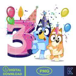bluey birthday 3 years old png download, bluey & bingo birthday png, bluey birthday party png, birthday girl and birth