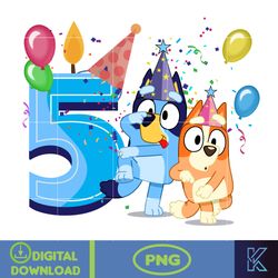 bluey birthday 5 years old png download, bluey & bingo birthday png, bluey birthday party png, birthday girl and birth