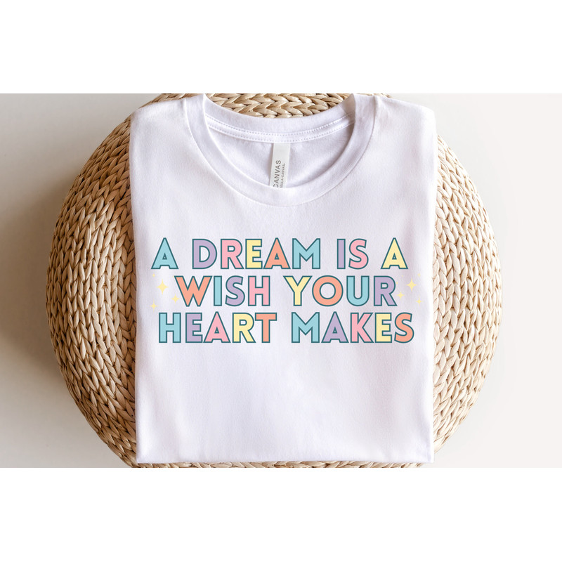A Dream Is A WishYour Heart Makes Shirt, Cinderella Shirt, Disney Shirt, Disneyland Shirt, Disney World Shirt, Disney Shirt, princess shirt - 1.jpg