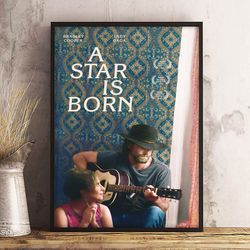 movie poster, film poster, star is born poster, wall art, wall decor, prints, home decor, echoes of fame wall art