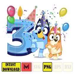 bluey birthday 3 years old png download, bluey & bingo birthday png, bluey birthday party png, birthday girl and birth