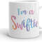 I Am A Swiftie Mug Swiftie Taylor Team - Funny Anniversary Birthday Present - 11 & 15 Oz White Coffee Tea Mug Cup - Anime - 2.jpg