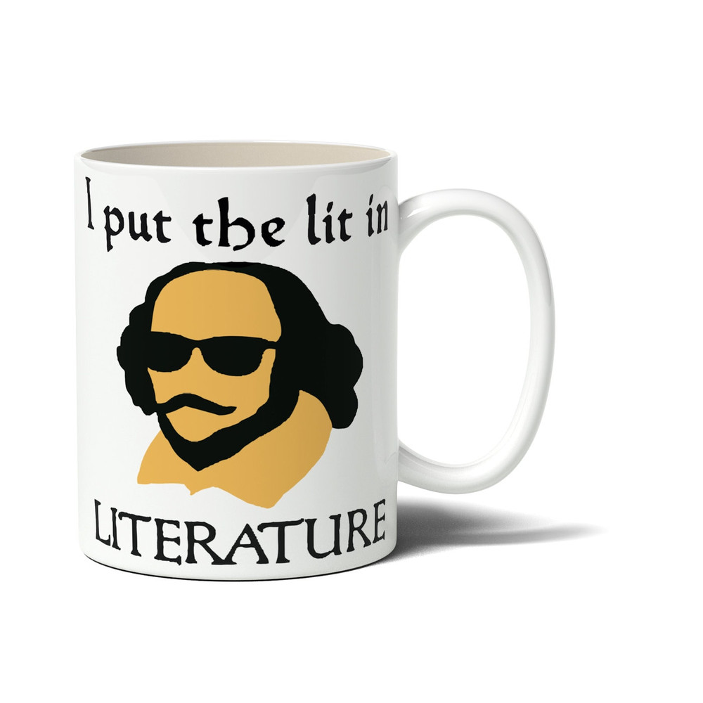 I Put The Lit In The Literature - Novelty Cute Funny Anniversary Birthday Present, 11 - 15 Oz White Coffee Tea Mug Cup - 1.jpg