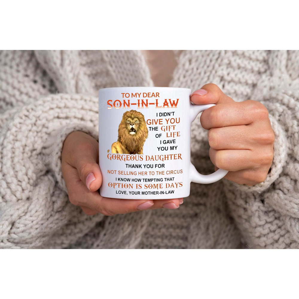 To My Dear Son-In-Law Thank You - Novelty Cute Funny Anniversary Birthday Present, 11 Oz White Coffee Tea Mug Cup - 3.jpg