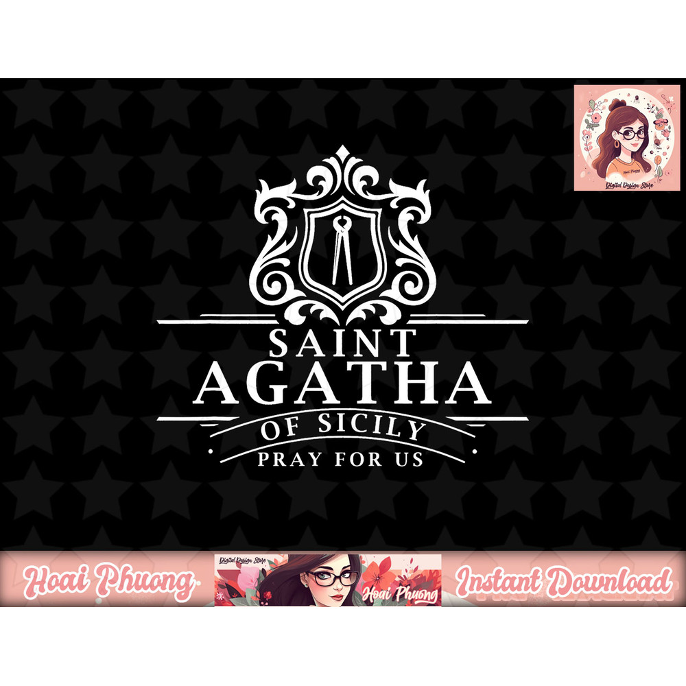 St Agatha Patron Saint of Nurses Breast Cancer Catholic Pray png, instant download.jpg