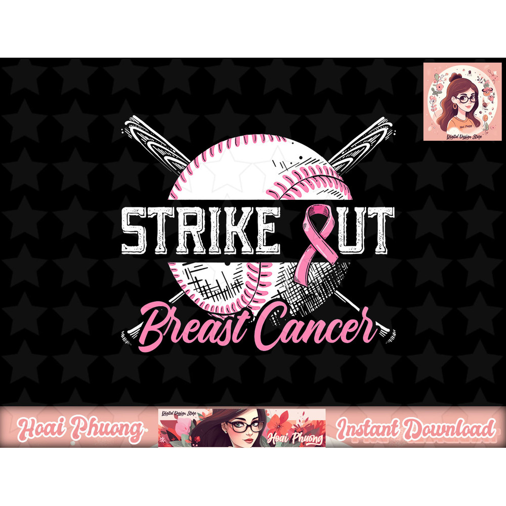 Strike Out Breast Cancer Baseball Breast Cancer Awareness png, instant download.jpg