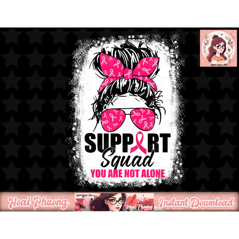 Support Squad Messy Bun Warrior Breast Cancer Awareness png, instant download.jpg
