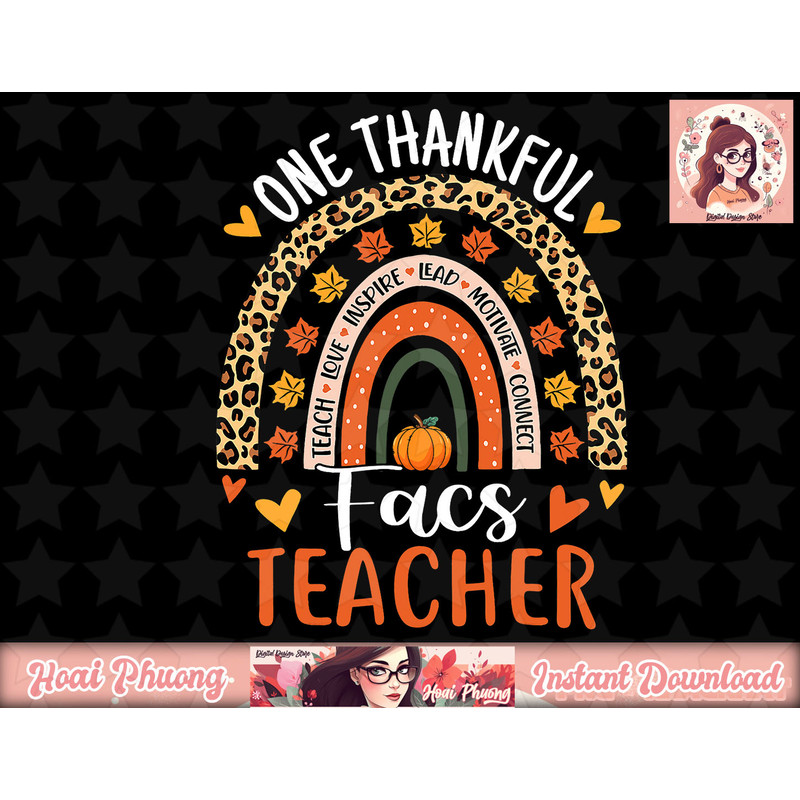 Thankful FACS Teacher Family and Consumer Science Teacher png, instant download.jpg