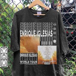 Enrique Iglesias Music Shirt, Sweatshirt Y2K 90s Merch Vintage Album Euphoria The Trilogy Tour 2023 Tickets Graphic Tee