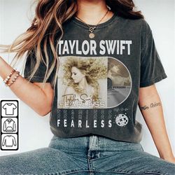 taylor swift music shirt, 90s y2k merch vintage taylor swift eras tour 2023 tickets album fearless  gift for fan l805m