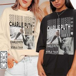 charlie puth music shirt, sweatshirt y2k merch vintage 90s live experience tour 2023 tickets album graphic tee hoodie l2