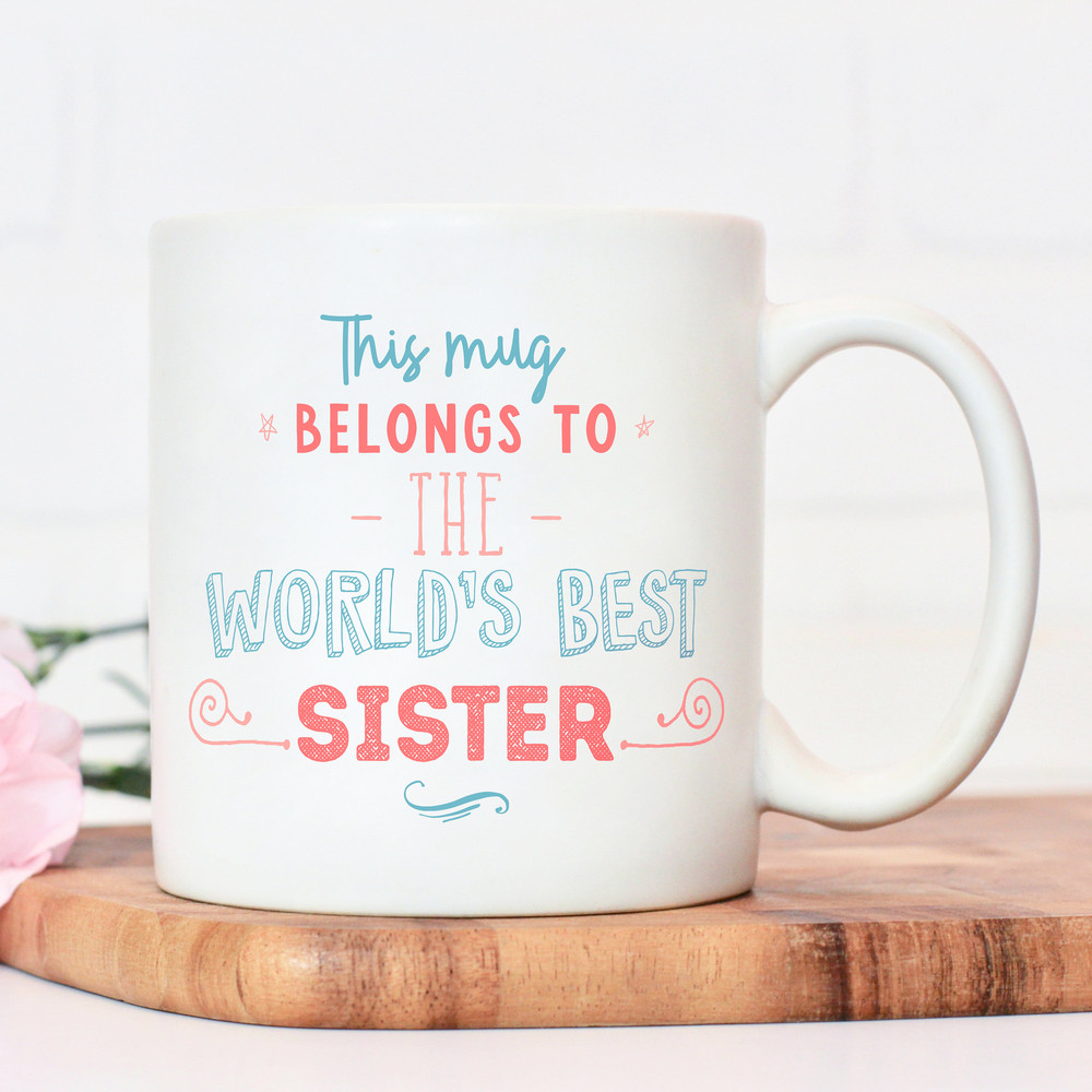 Best Sister Mug, sister gift, gift for her, anniversary gift, anniversary gifts, birthday gift, gift, birthday gifts, mg2p - 5.jpg