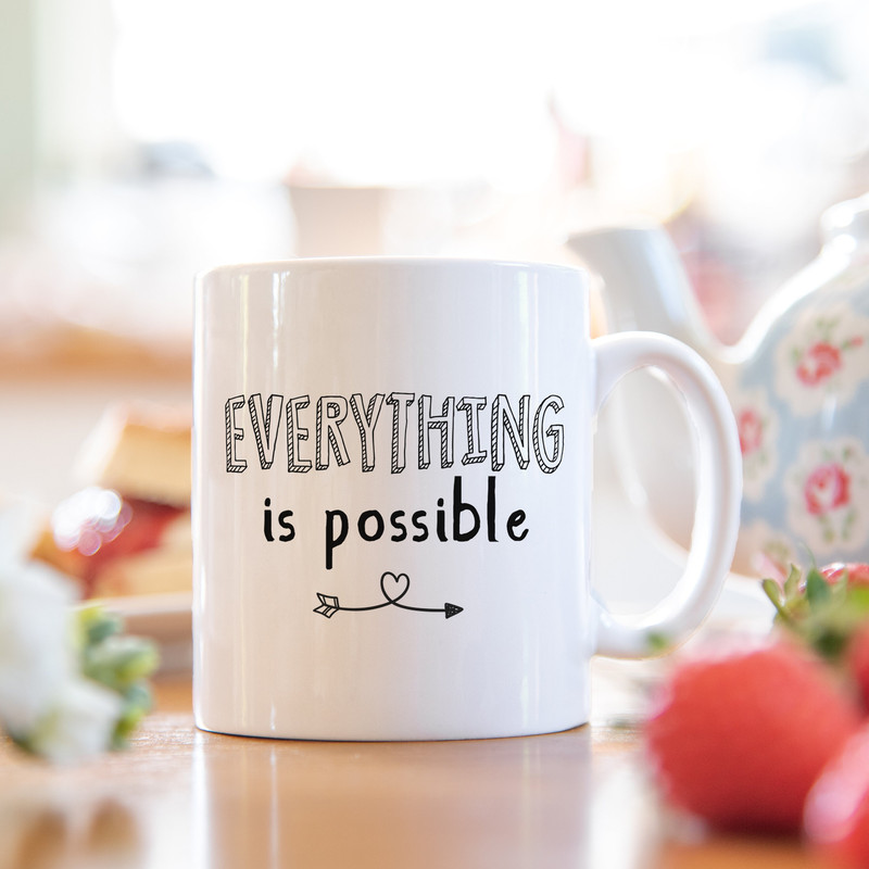 Everything is possible mug, Inspirational gift, inspirational, motivational gift, inspirational gifts, graduation gift, gift for her, mg2d - 3.jpg