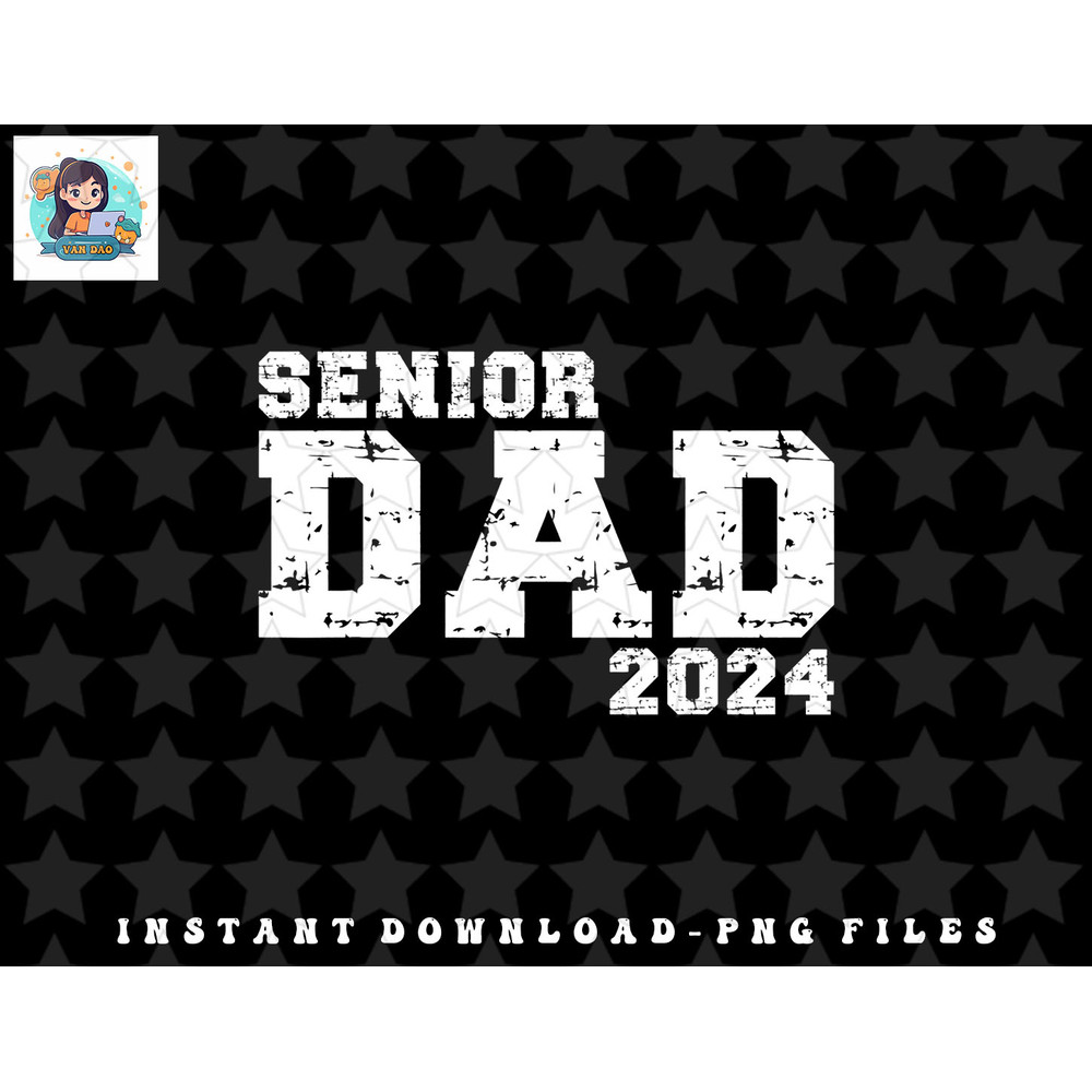 Mens Proud Senior Dad 2024 Senior 2024 Dad Class Of 2024 Father png, sublimation, digital download.jpg