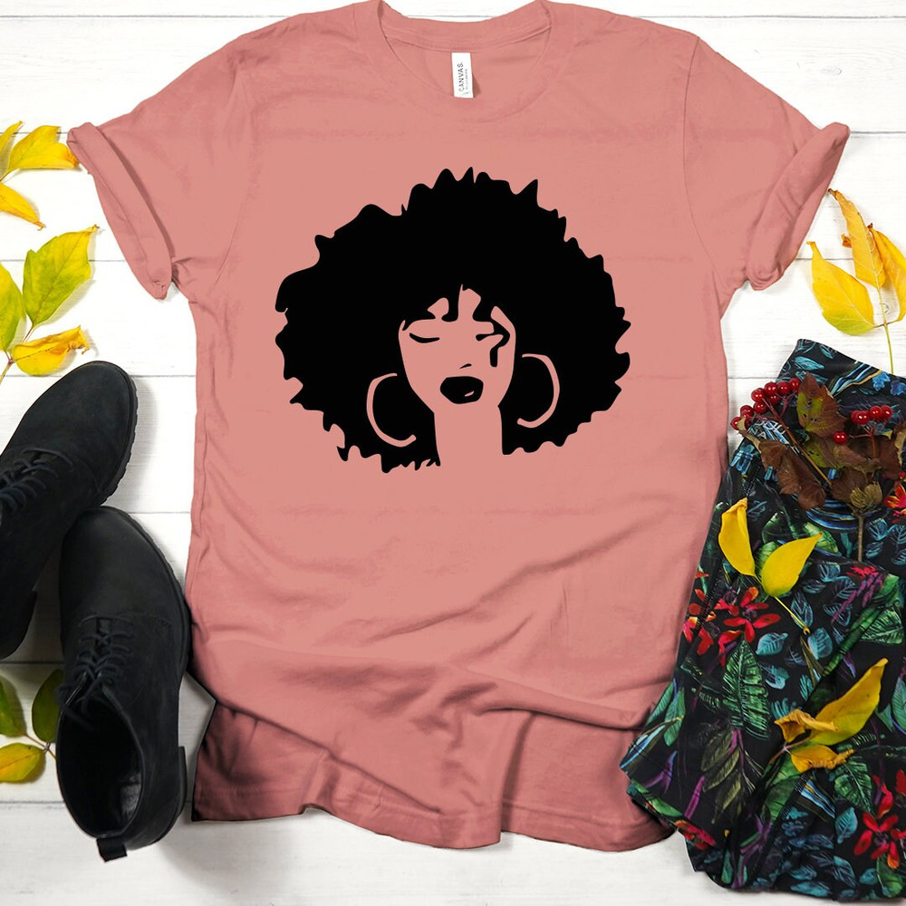 Afro Woman Shirt, Afrocentric Shirts, Afro American Shirt, Black Girl Magic Shirt, New Year Gift, Sarcastic Shirt - 5.jpg