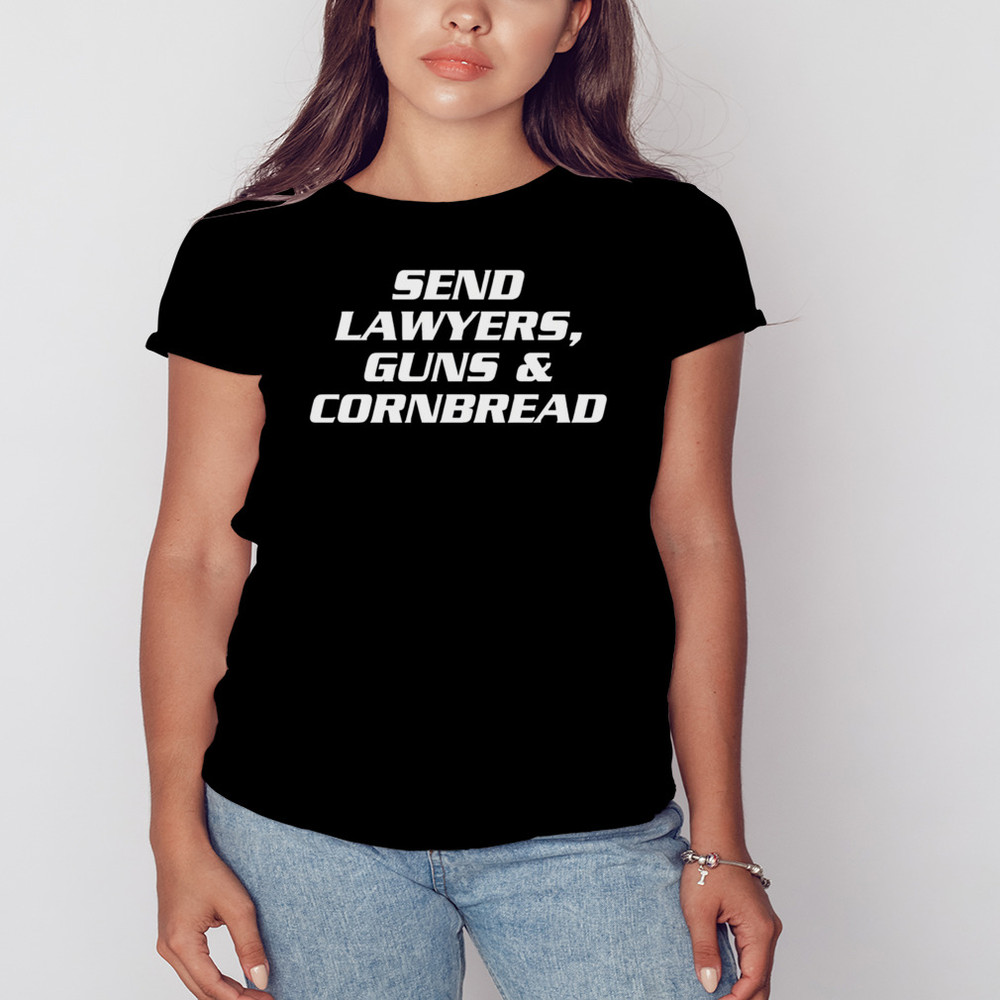 Send Lawyers Guns & Cornbread Shirt, Unisex Clothing, Shirt For Men Women, Graphic Design, Unisex Shirt