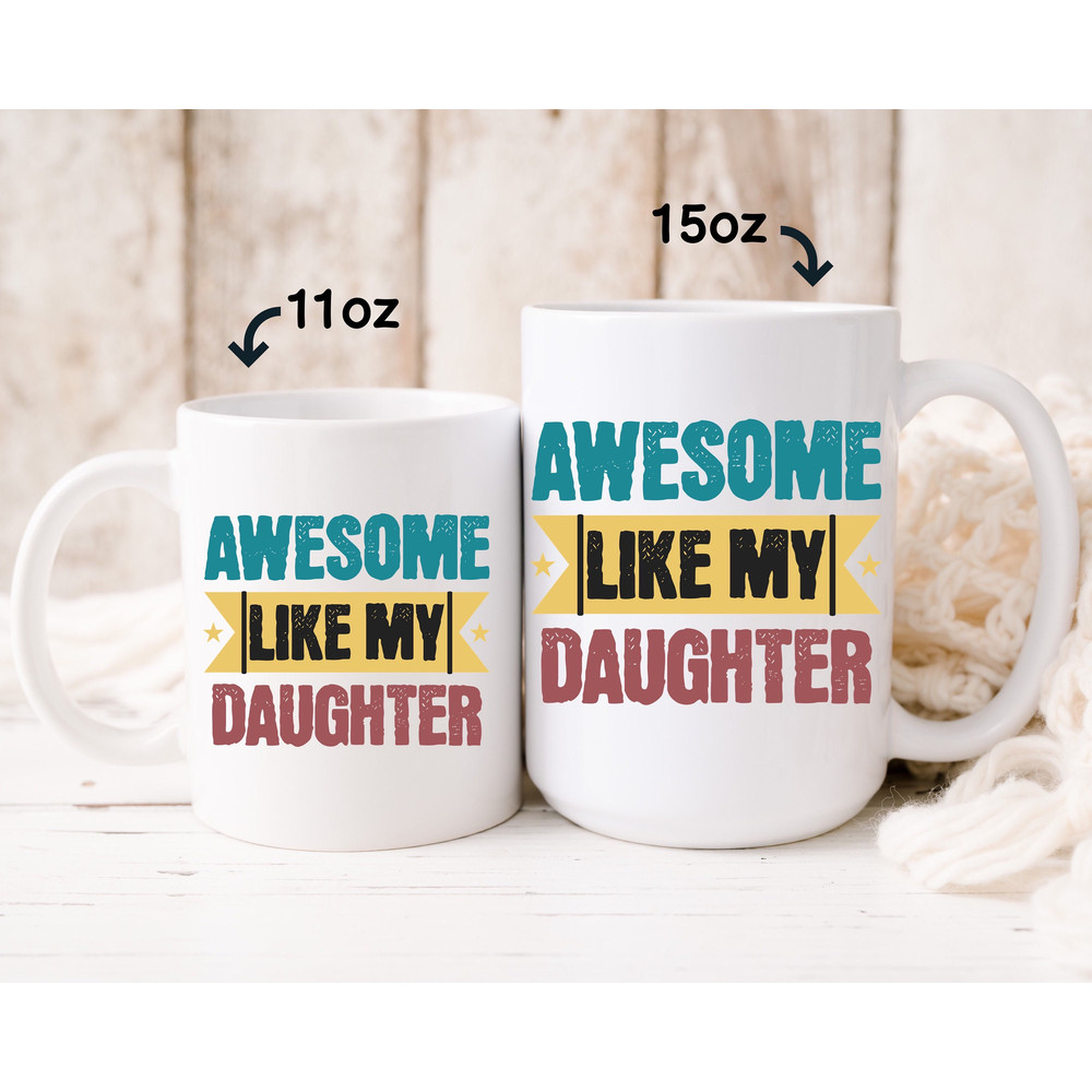 Dad From Daughter, Dad Mug, Fathers Day Gift, Daddy Daughter Gift, Step Dad Gift, First Time Dad Gift, Dad gift from baby, From daughter - 4.jpg