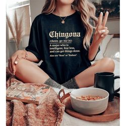 chingona definition shirt, chillona pero chingona, mexican shirt, latina shirt, latina, mexican shirt, women mexican, bo