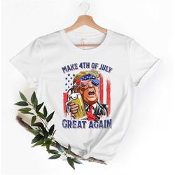 make 4th of july great again, funny trump shirt, usa, trump republican t-shirt,4th of july shirt,great america funny 4th