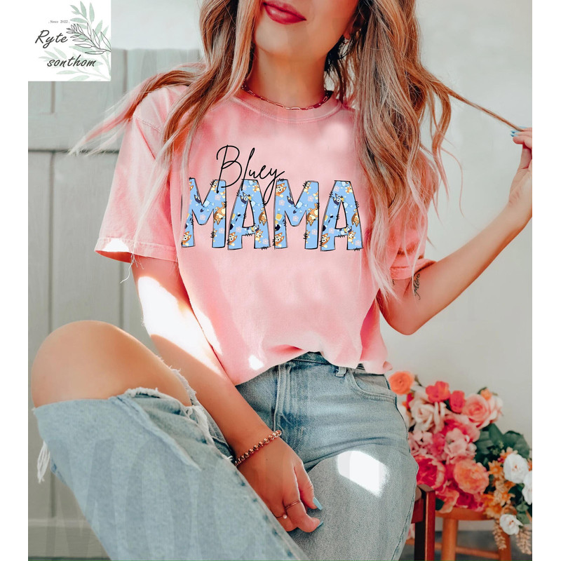 Bluey MAMA Comfort Colors® Shirt, Bluey MAMA Shirt, Bluey Heeler Meme Shirt, Bluey Clothes, Bluey mama Tee - 1.jpg