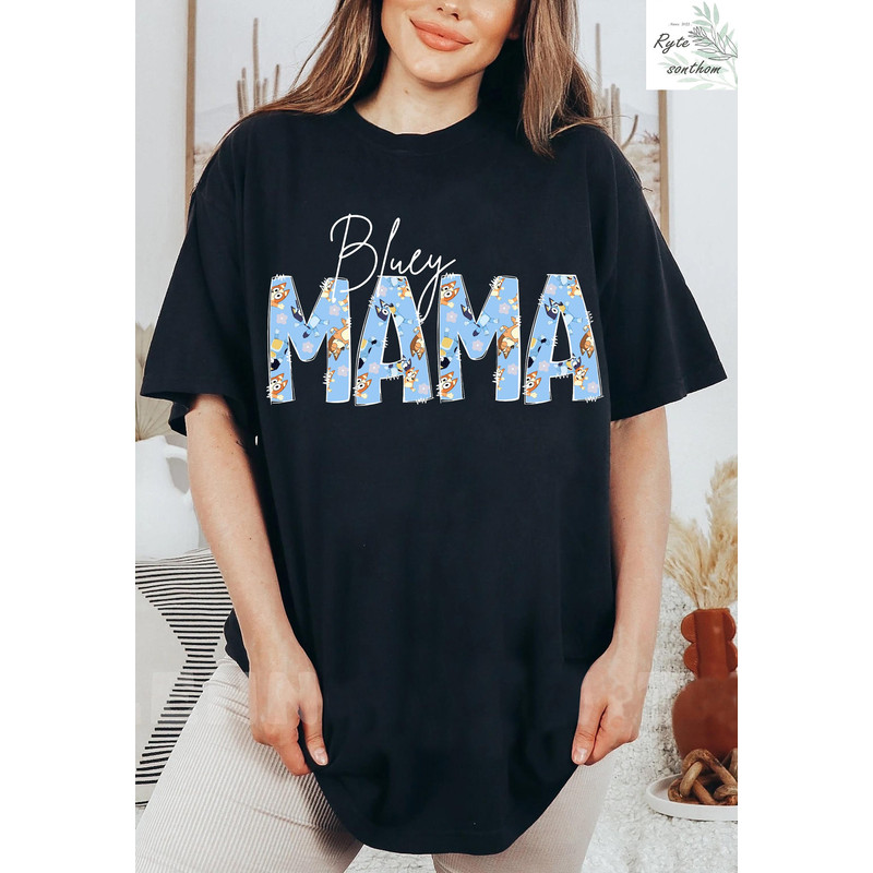 Bluey MAMA Comfort Colors® Shirt, Bluey MAMA Shirt, Bluey Heeler Meme Shirt, Bluey Clothes, Bluey mama Tee - 3.jpg