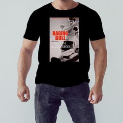 raging bull 16 graphic shirt, unisex clothing, shirt for men women, graphic design, unisex shirt