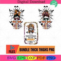 thick thighs png bundle, spooky season vibes png, witchy mama png,thick thighs png bundle, spooky season vibes png, moms
