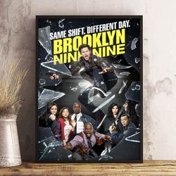 movie poster, film poster, brooklyn 99 poster, wall art, wall decor, prints, home decor, humor on patrol poster