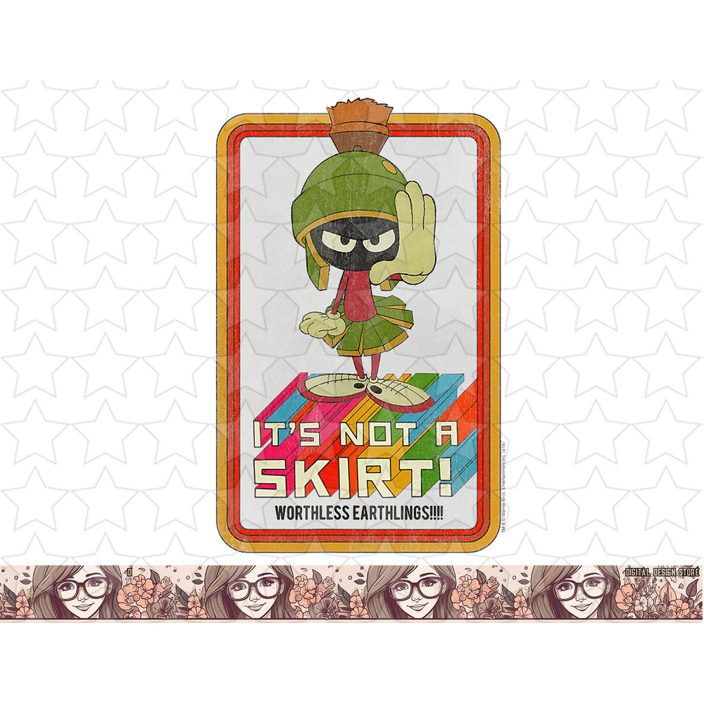 Looney Tunes Marvin the Martian Not a Skirt png, sublimation, digital download .jpg