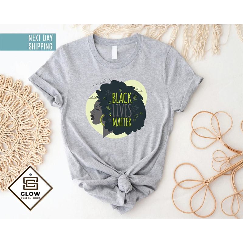 Black Lives Matter Shirt, AFRO Woman Shirt, Black Mother Gift Shirt, Afro Mom Shirt, Black Women Shirt, Black Queen Shirt, Melanin Shirt, - 8.jpg