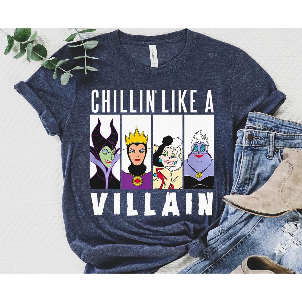 Chillin Like a Villain Shirt Disney Villains Group Characters Tee Walt Disney World T-shirt Maleficent Ursula Evil Queen Cruella - 1.jpg