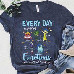 Every Day Emotions Mental Health Matter Shirt, Inside Out Disney Tee, Therapist
